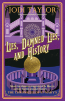 Jodi Taylor - Lies, Damned Lies, and History artwork