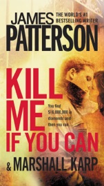 Kill Me If You Can - James Patterson & Marshall Karp by  James Patterson & Marshall Karp PDF Download