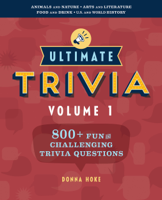 Donna Hoke - Ultimate Trivia, Volume 1: 800 + Fun and Challenging Trivia Questions artwork