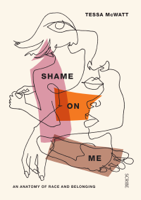 Tessa McWatt - Shame On Me artwork