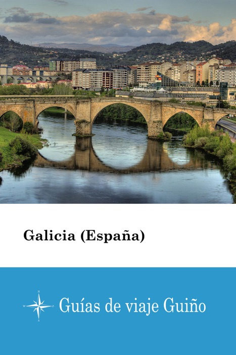 Galicia (España) - Guías de viaje Guiño