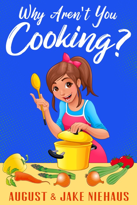 Why Aren't You Cooking?