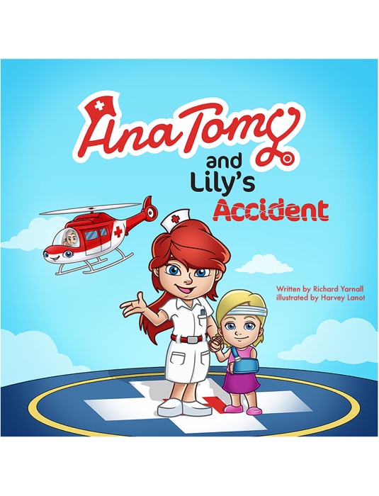 Ana Tomy and Lily's Accident