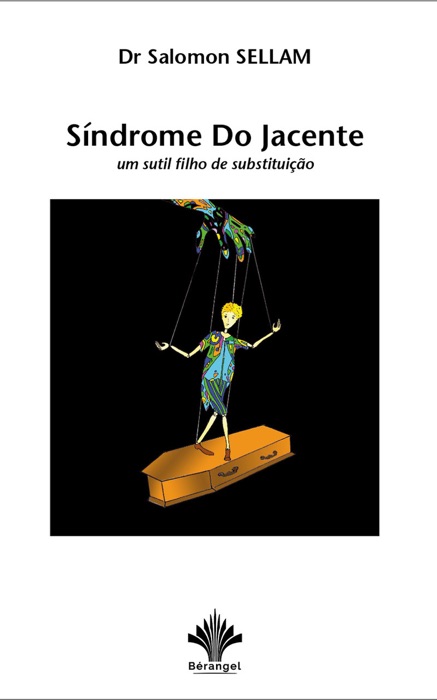 Síndrome do Jacente - um sutil filho de substituição