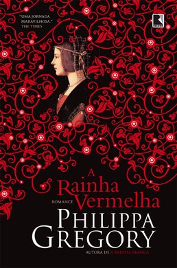 Capa do livro A Rainha Vermelha de Philippa Gregory