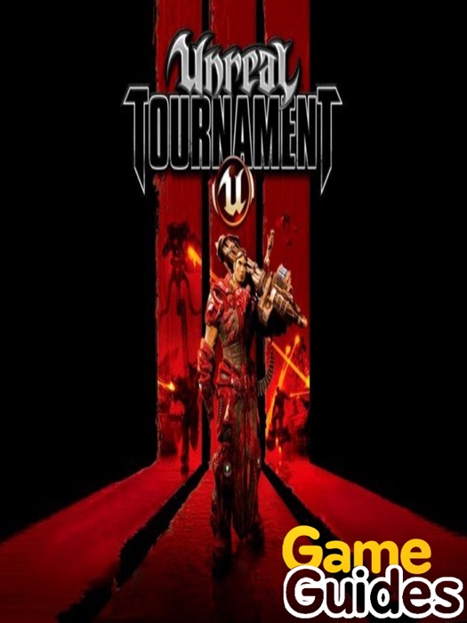 Unreal Tournament III Game Guide & Walkthrough