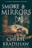 Smoke and Mirrors - Cheryl Bradshaw