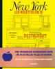 Les recettes culte - New York - Marc Grossman