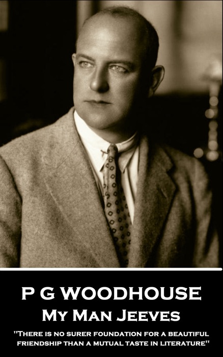 My Man Jeeves, The Short Stories
