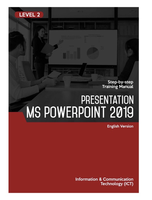 Presentation (Microsoft PowerPoint 2019) Level 2