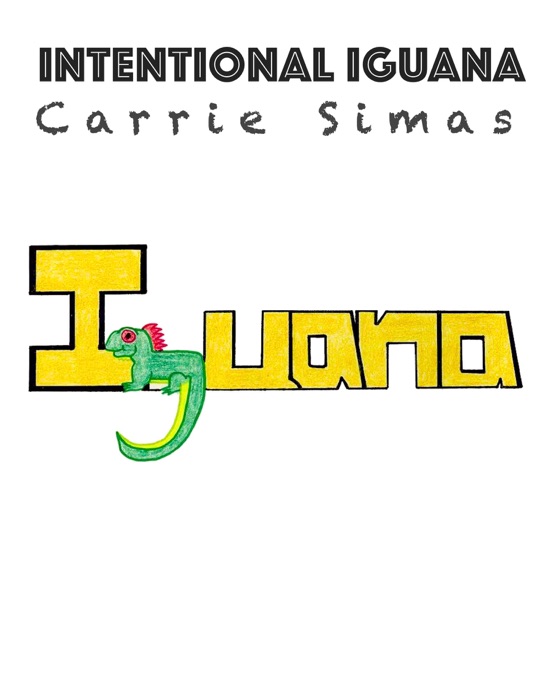 Intentional Iguana