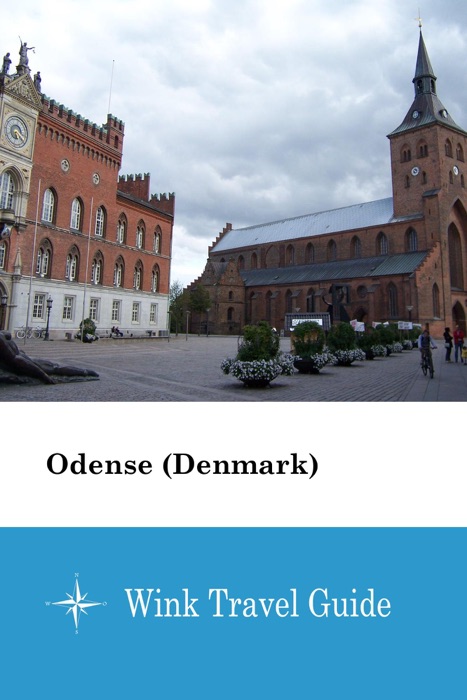 Odense (Denmark) - Wink Travel Guide