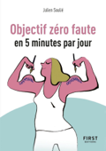 Objectif zéro faute en 5 minutes par jour - Petit Livre - Julien Soulié