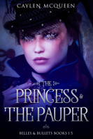 Caylen McQueen - The Princess & The Pauper artwork