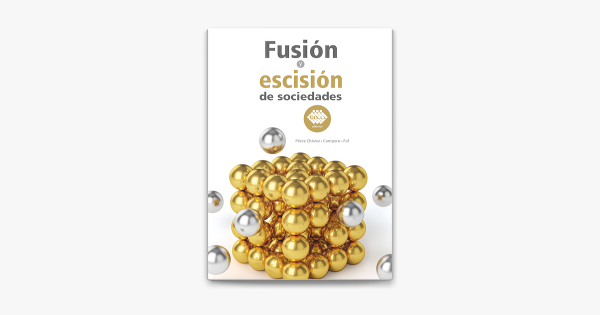 ‎Fusión y escisión de sociedades 2019 en Apple Books