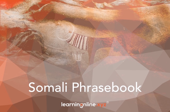 Somali Light Phrasebook