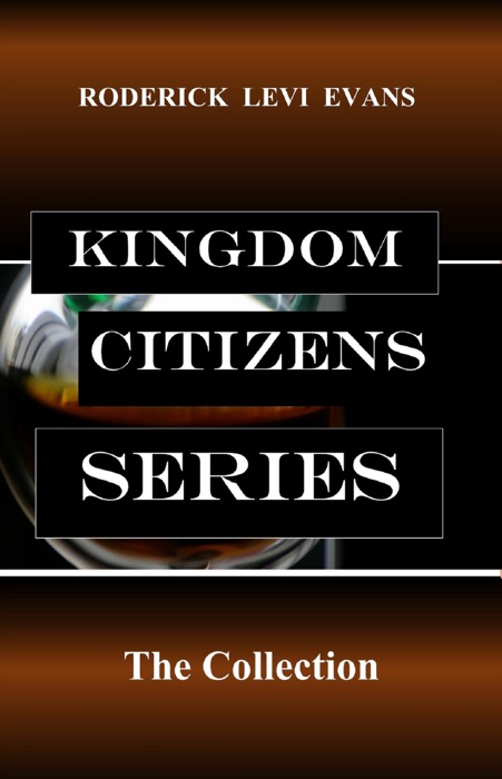 Kingdom Citizens Series: The Collection