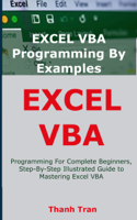 THANH - EXCEL VBA Programming By Examples artwork