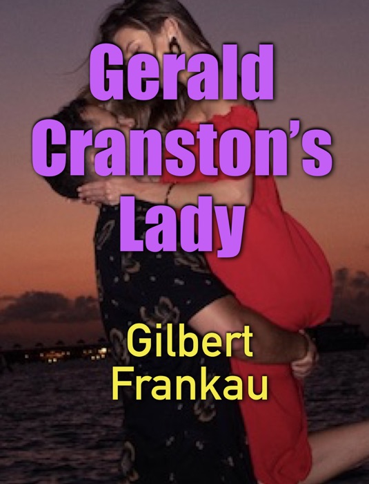 Gerald Cranston’s Lady