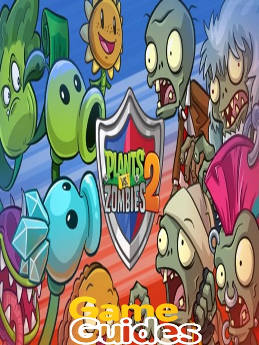 Plants vs Zombies 2 Tips and Tricks
