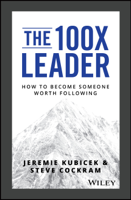 Jeremie Kubicek & Steve Cockram - The 100X Leader artwork