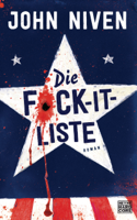 John Niven - Die F*ck-it-Liste artwork