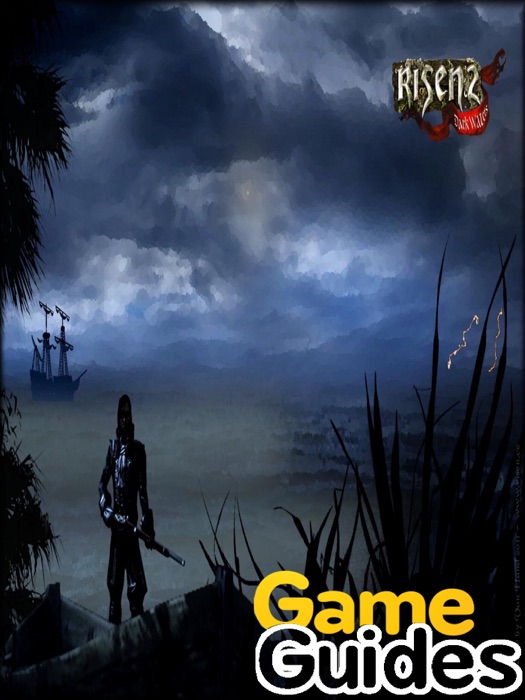 Risen 2 Dark Waters Game Guide