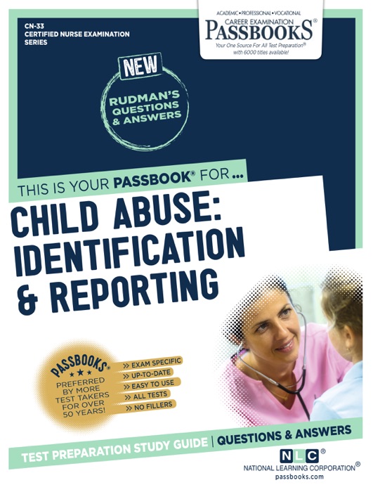 CHILD ABUSE: IDENTIFICATION & REPORTING