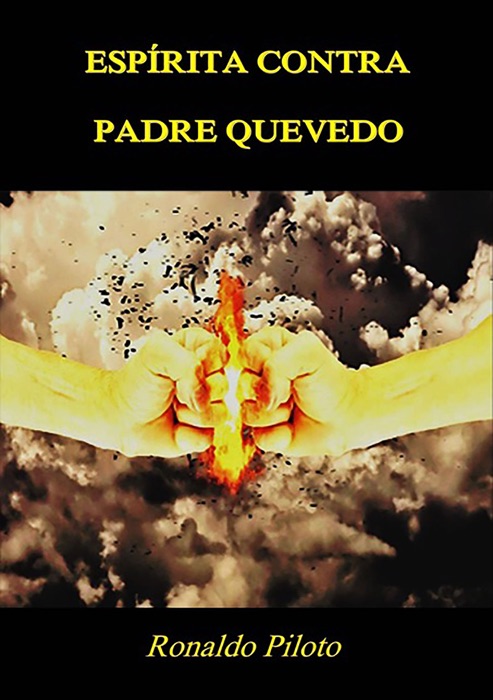 EspÍrita Contra Padre Quevedo
