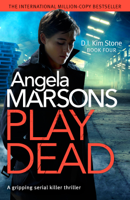 Angela Marsons - Play Dead artwork
