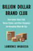 Lawrence Ingrassia - Billion Dollar Brand Club artwork