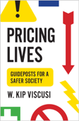 Pricing Lives - W. Kip Viscusi