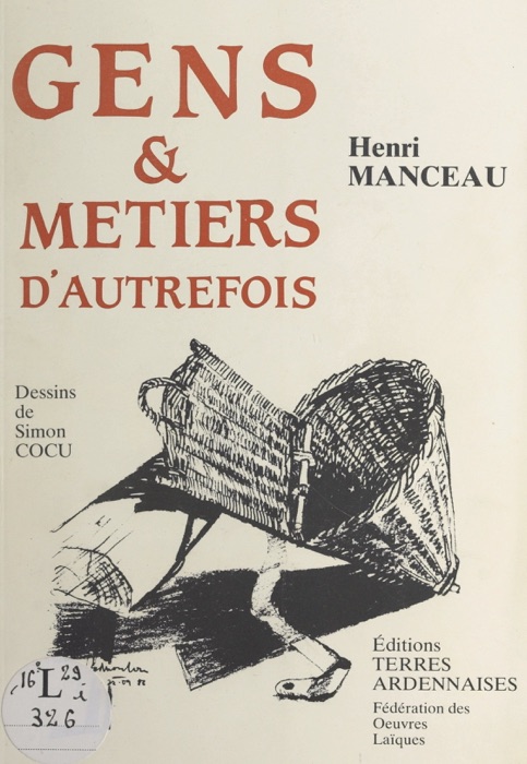 Gens et métiers d'autrefois