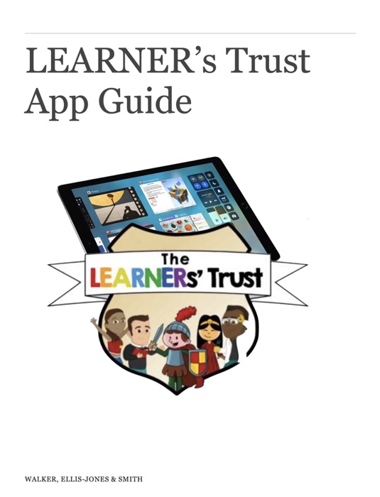 LEARNER's Trust App Guide