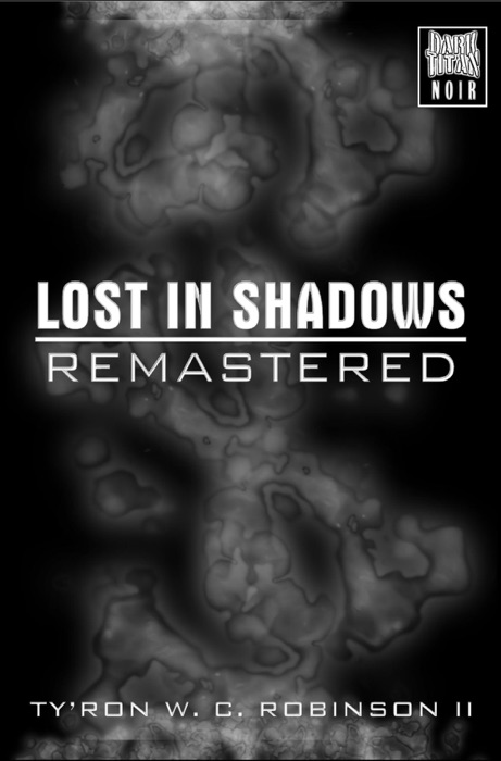 Lost in Shadows