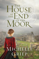 Michelle Griep - The House at the End of the Moor artwork