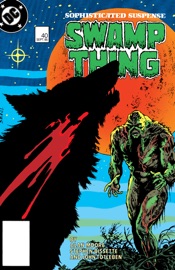 Swamp Thing (1985-1996) #40 - Alan Moore & Stephen R. Bissette by  Alan Moore & Stephen R. Bissette PDF Download