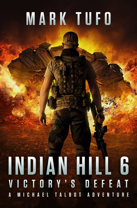 Indian Hill 6: Victory's Defeat