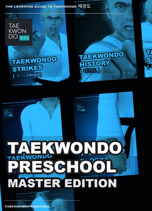 Taekwondo Preschool Master Edition