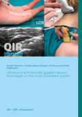 Ultrasound and clinically guided Injection techniques on the musculoskeletal system - Giorgio Tamborrini, Christian Dejaco & George A. W. Bruyn