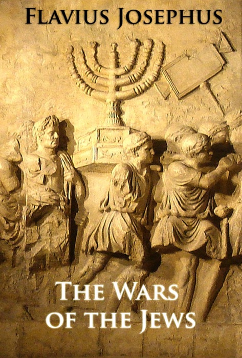 The Wars Of The Jews