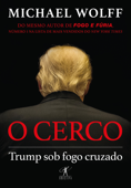 O cerco - Michael Wolff