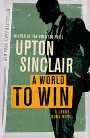 A World to Win - Upton Sinclair
