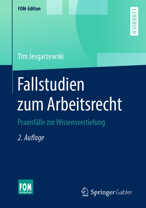 Fallstudien zum Arbeitsrecht