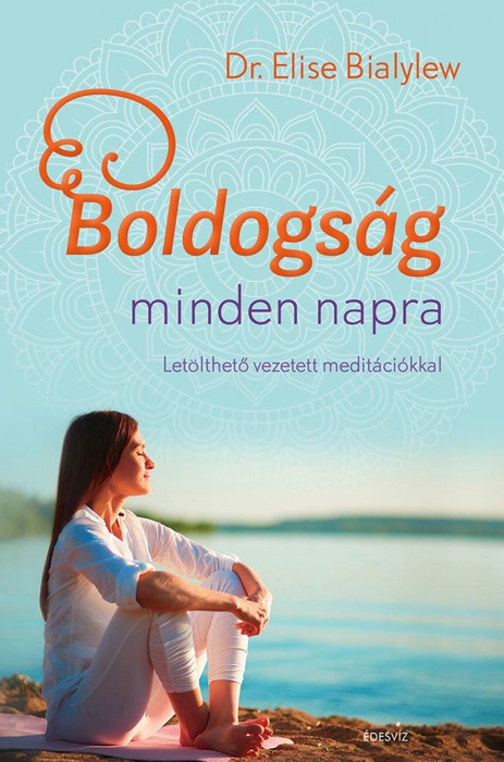 Boldogság minden napra