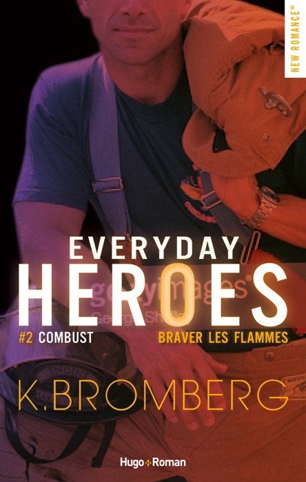Everyday heroes - tome 2 Combust - extrait offert