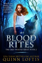 Blood Rites, Book 2 The Grey Wolves Series