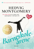 Barneskoleårene - Hedvig Montgomery