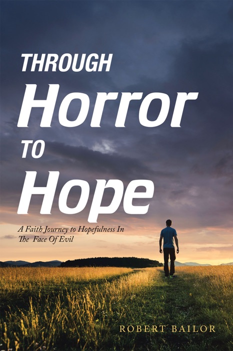 Through Horror to Hope