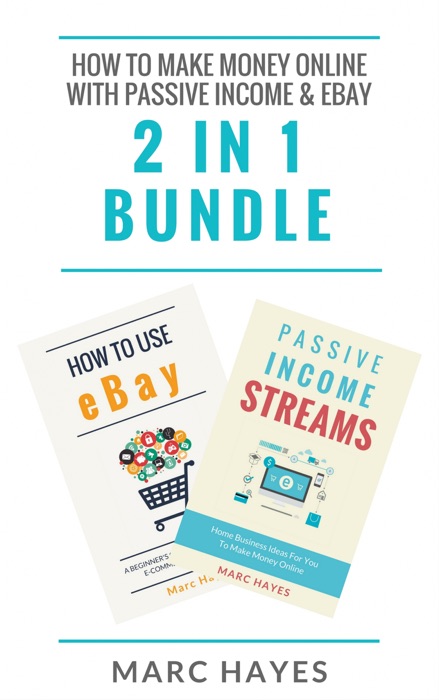 How To Make Money Online with Passive Income & Ebay (2 in 1 Bundle)